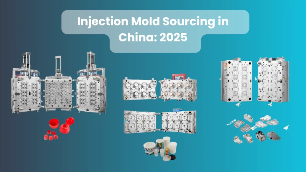 Injection molds and components for sourcing